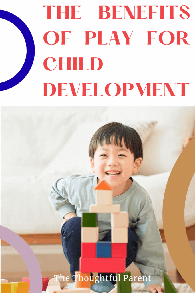 benefits of play in early childhood development