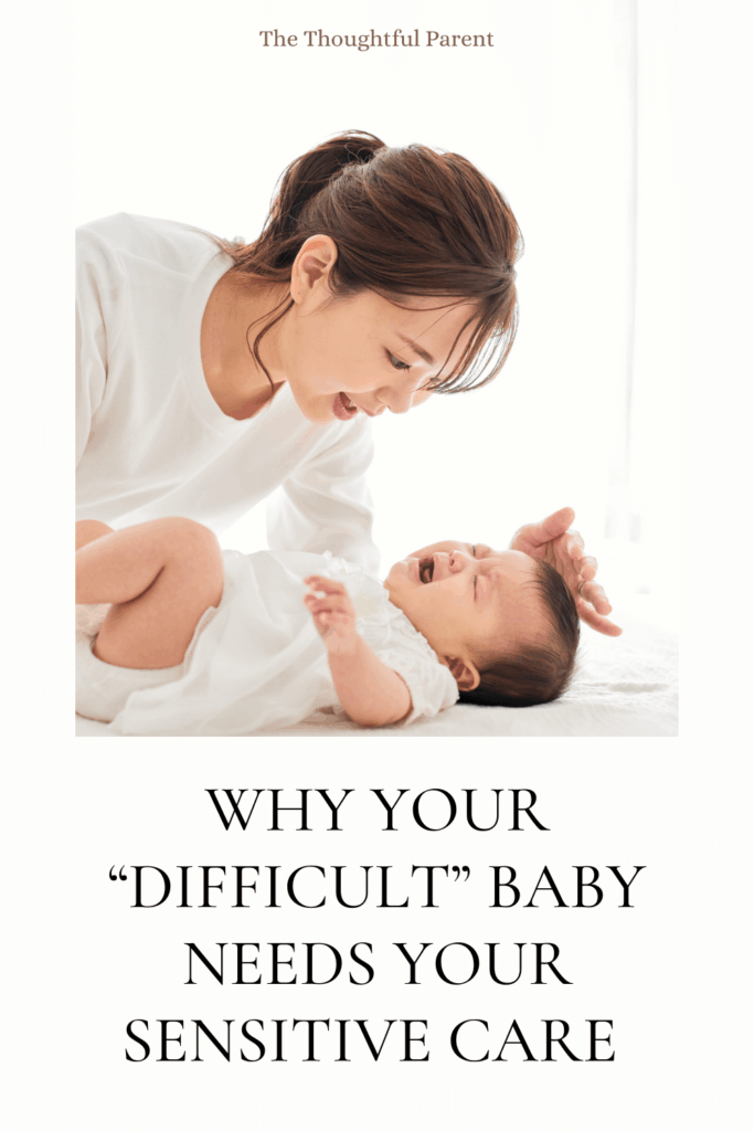 parenting a difficult baby
