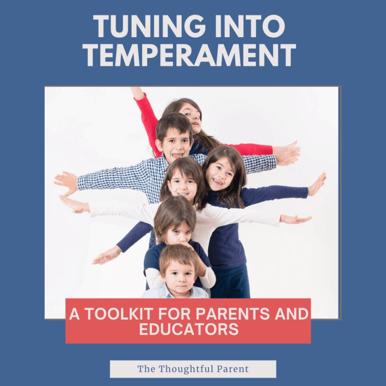 A Child's Temperament The Key to Seeing Your Child's Heart