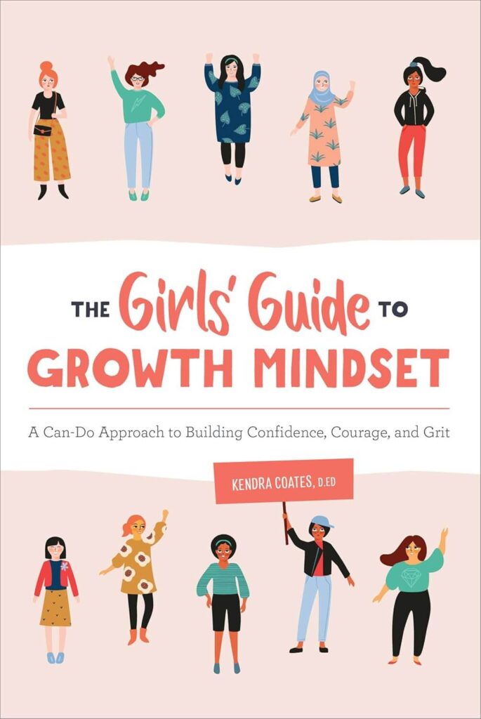 the girls' guide to growth mindset