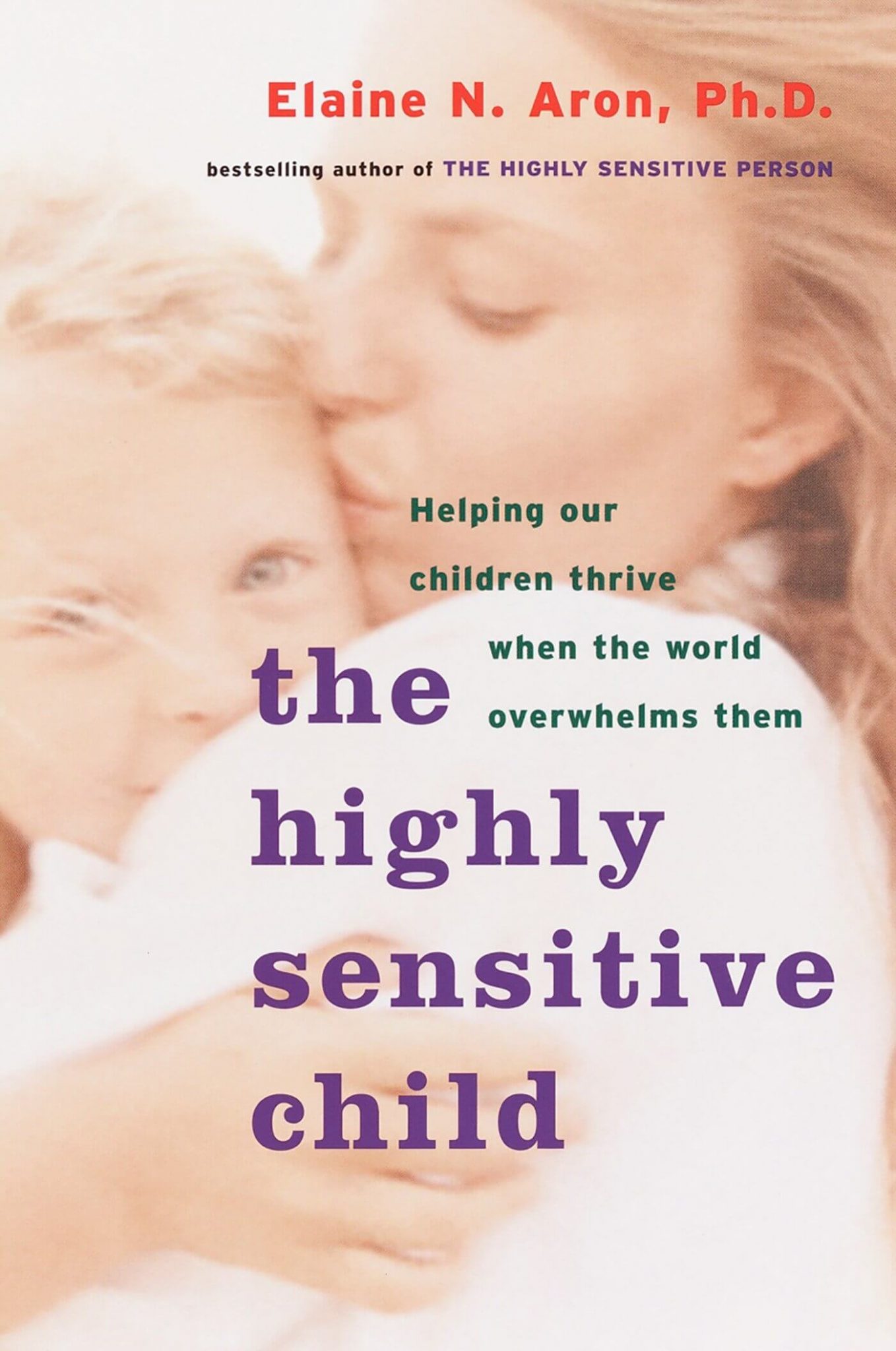the highly sensitive child book the highly sensitive child