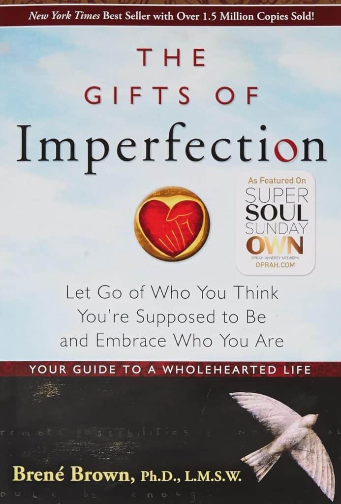 the gifts of imperfection