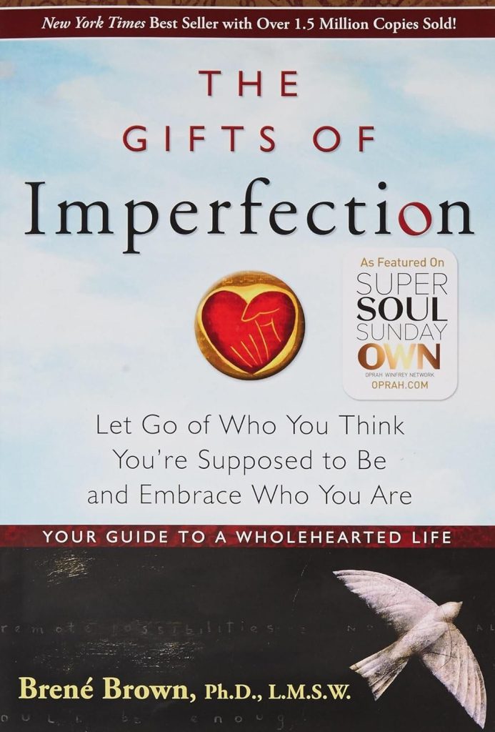 gifts of imperfection