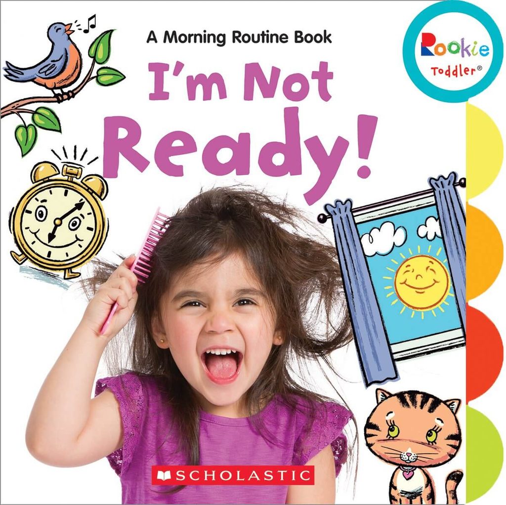 book cover for I'm Not Ready: A morning routine book