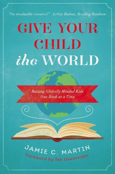 give your child the world