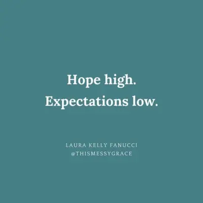 hope high expectations low hope high expectations low
