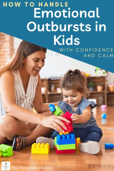 how to handle emotional outbursts in kids emotional outbursts in kids