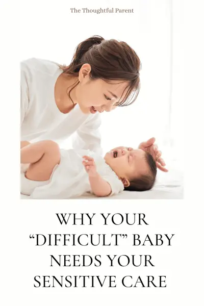 parenting a difficult baby
