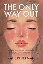 the only way out