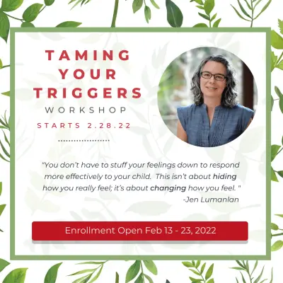 taming your triggers