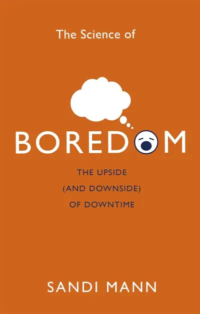 the science of boredom