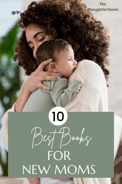 best books for new moms best books for new moms