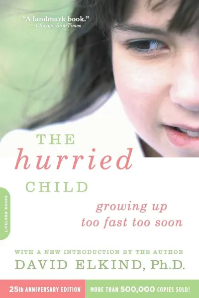 the hurried child